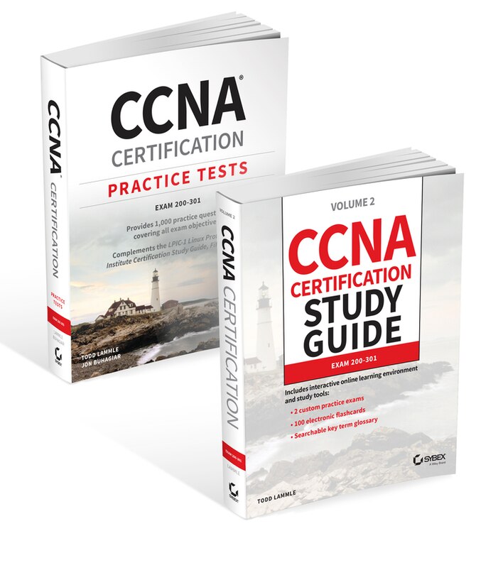 Ccna Certification Study Guide And Practice Tests Kit: Exam 200-301