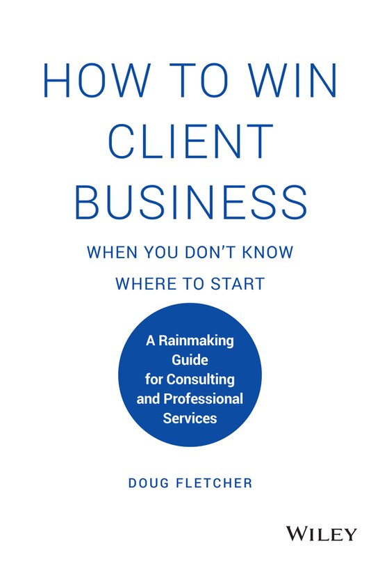 Couverture_How To Win Client Business When You Don't Know Where To Start