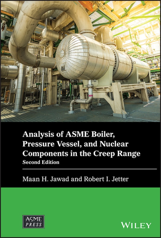Front cover_Analysis of ASME Boiler, Pressure Vessel, and Nuclear Components in the Creep Range