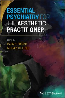 Front cover_Essential Psychiatry For The Aesthetic Practitioner