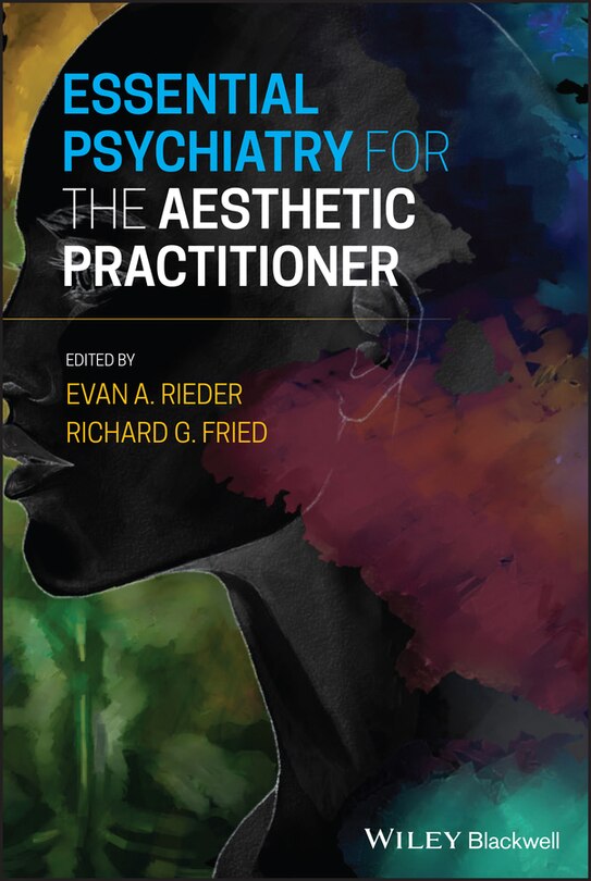 Front cover_Essential Psychiatry For The Aesthetic Practitioner
