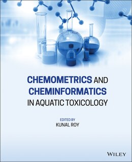 Front cover_Chemometrics And Cheminformatics In Aquatic Toxicology
