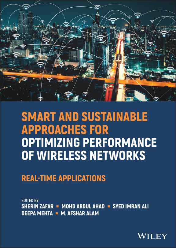 Front cover_Smart And Sustainable Approaches For Optimizing Performance Of Wireless Networks