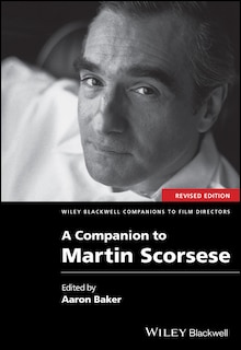 Front cover_A Companion To Martin Scorsese