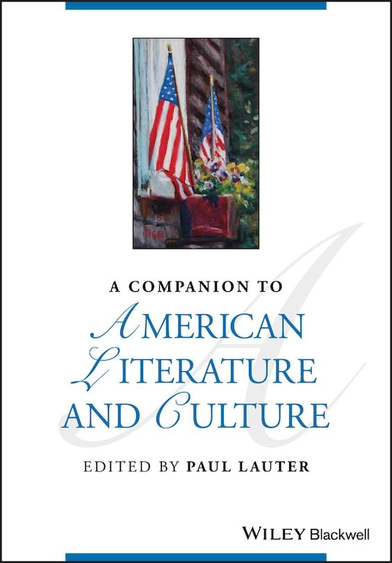 Front cover_A Companion To American Literature And Culture