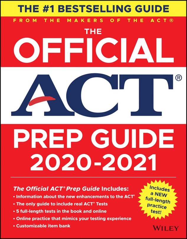 Front cover_The Official Act Prep Guide 2020 - 2021, (book + 5 Practice Tests + Bonus Online Content)