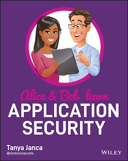 Front cover_Alice And Bob Learn Application Security