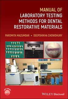 Couverture_Manual Of Laboratory Testing Methods For Dental Restorative Materials