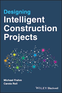 Couverture_Designing Intelligent Construction Projects
