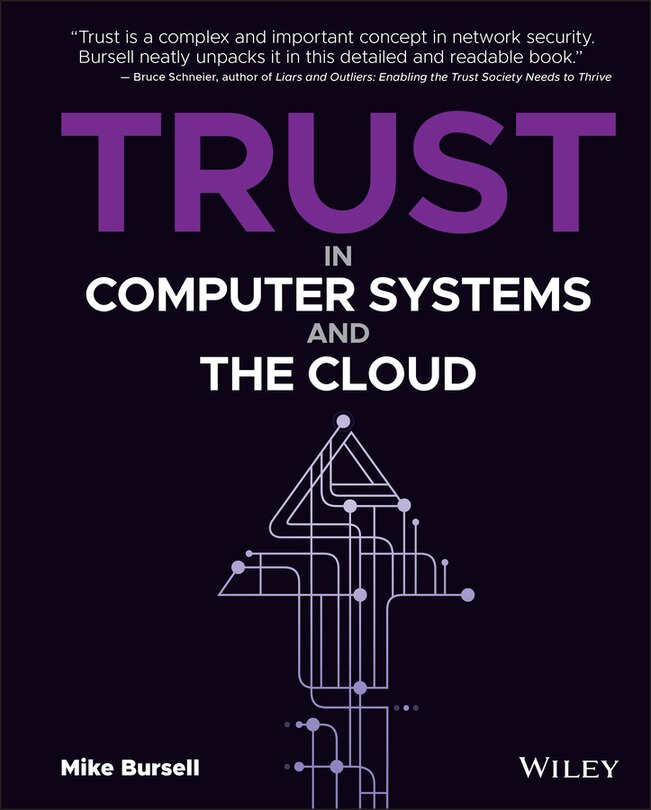 Front cover_Trust In Computer Systems And The Cloud