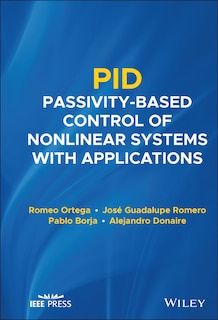 Front cover_Pid Passivity-based Control Of Nonlinear Systems With Applications