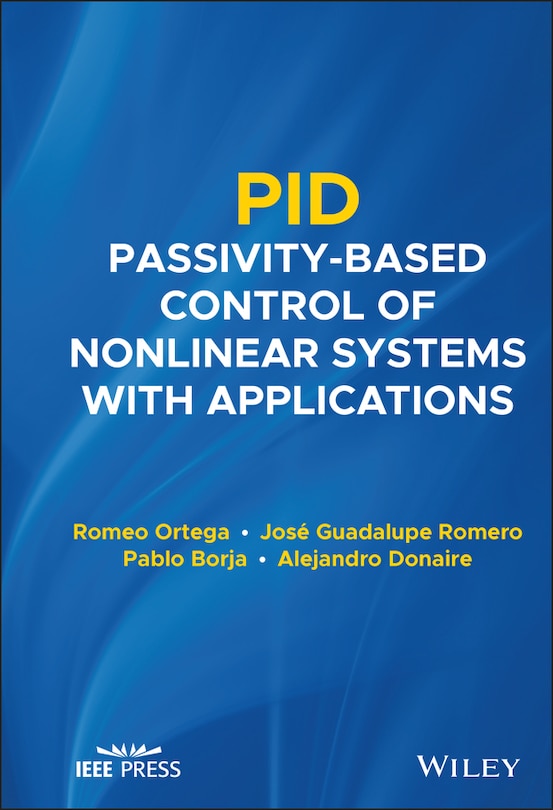 Front cover_Pid Passivity-based Control Of Nonlinear Systems With Applications