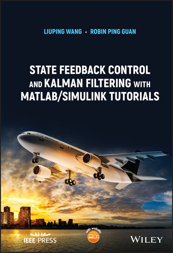 Couverture_State Feedback Control and Kalman Filtering with MATLAB/Simulink Tutorials