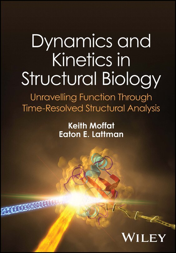 Front cover_Dynamics and Kinetics in Structural Biology