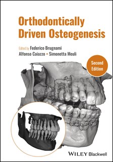 Front cover_Orthodontically Driven Osteogenesis