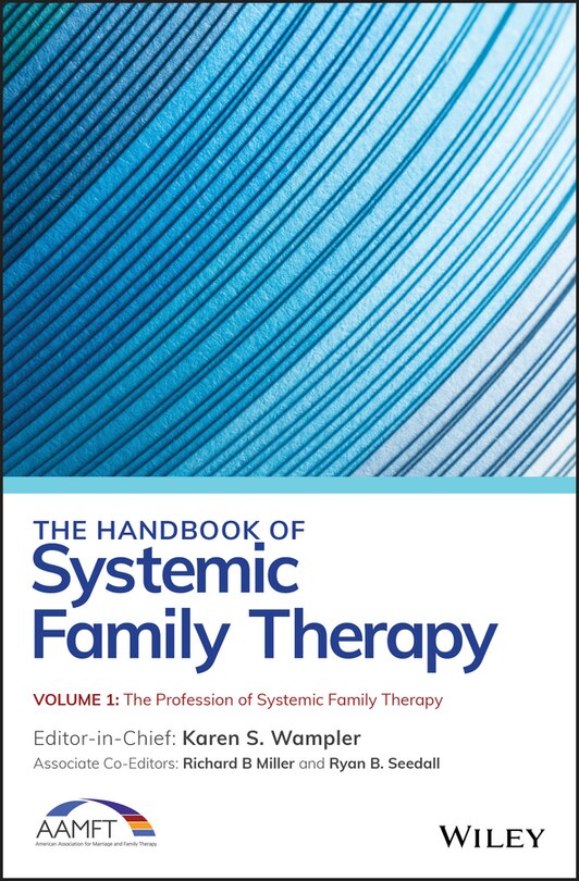 Front cover_The Handbook Of Systemic Family Therapy, The Profession Of Systemic Family Therapy