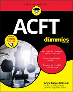 Acft Army Combat Fitness Test For Dummies: Book + Online Videos