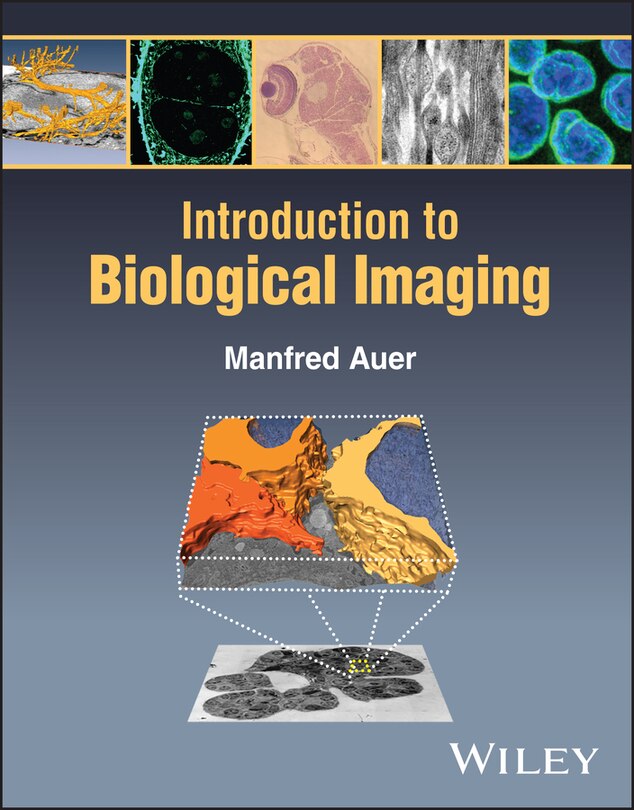Front cover_Introduction to Biological Imaging