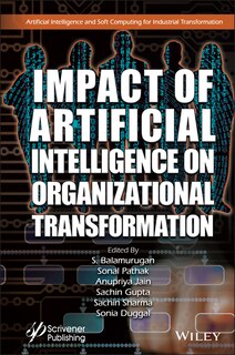 Front cover_Impact Of Artificial Intelligence On Organizational Transformation