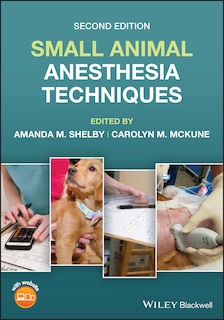 Front cover_Small Animal Anesthesia Techniques