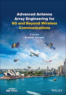 Front cover_Advanced Antenna Array Engineering For 6g And Beyond Wireless Communications