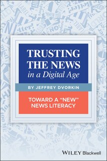 Front cover_Trusting the News in a Digital Age