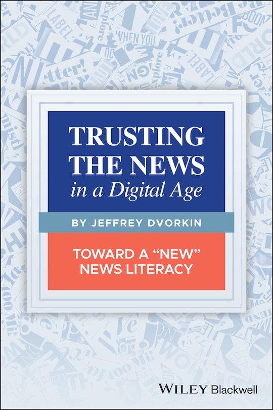 Front cover_Trusting the News in a Digital Age