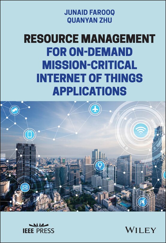Front cover_Resource Management For On-demand Mission-critical Internet Of Things Applications