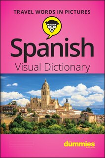 Front cover_Spanish Visual Dictionary For Dummies