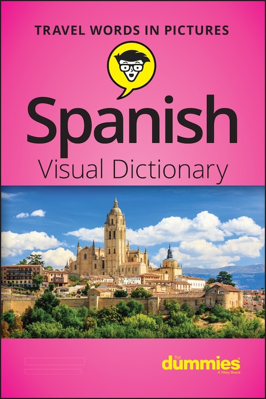 Front cover_Spanish Visual Dictionary For Dummies