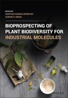 Couverture_Bioprospecting Of Plant Biodiversity For Industrial Molecules