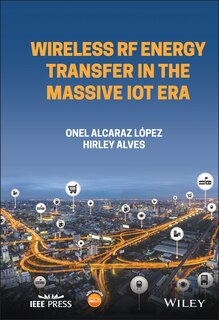 Couverture_Wireless Rf Energy Transfer In The Massive Iot Era