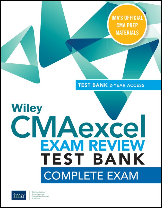 Front cover_Wiley Cmaexcel Learning System Exam Review 2021 Test Bank: Complete Exam (2-year Access)