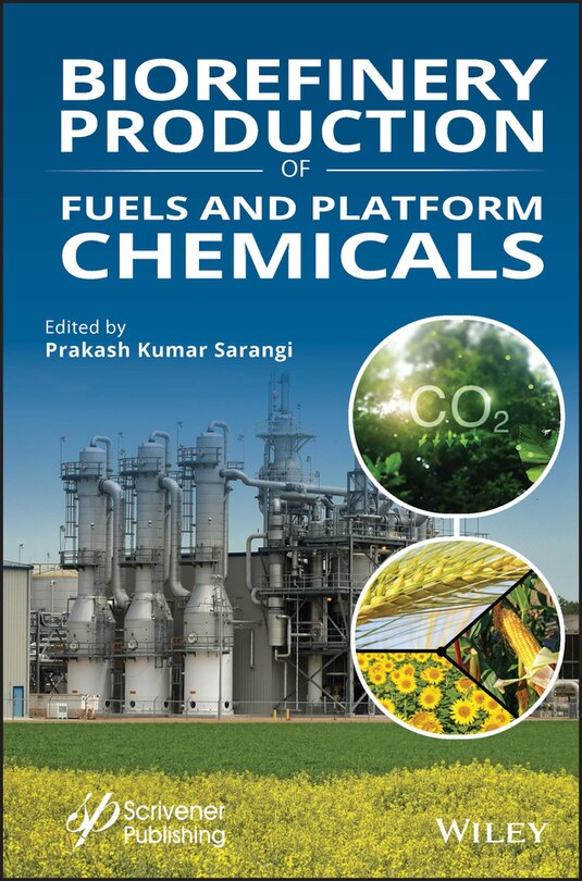 Front cover_Biorefinery Production of Fuels and Platform Chemicals