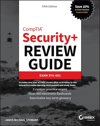 Comptia Security+ Review Guide: Exam Sy0-601