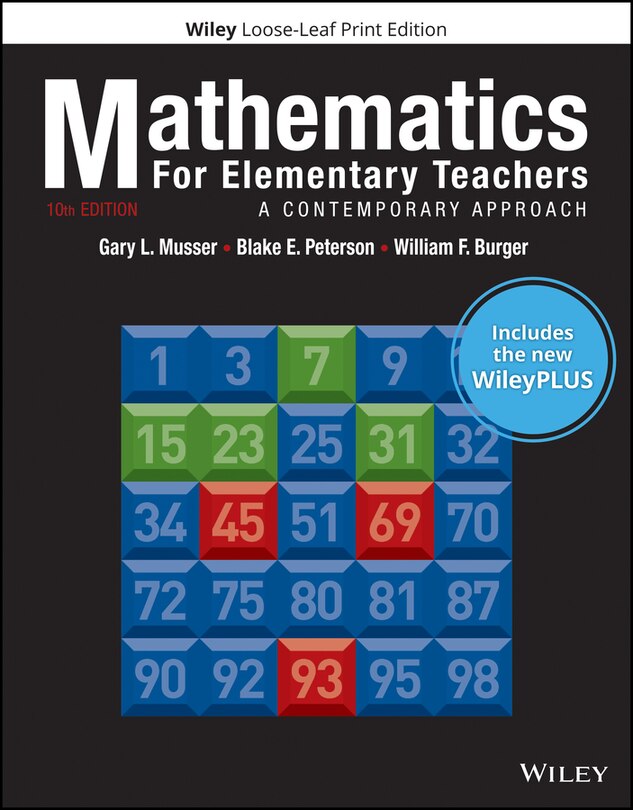 Couverture_Mathematics for Elementary Teachers: A Contemporary Approach, 10e WileyPLUS Card with Loose-leaf Set Single Term