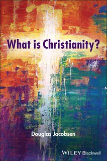 Front cover_What Is Christianity?