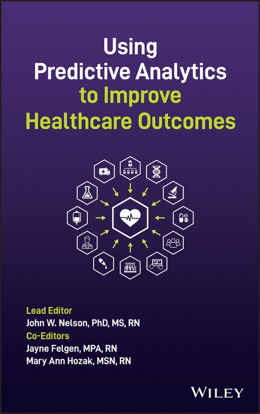 Front cover_Using Predictive Analytics To Improve Healthcare Outcomes