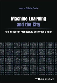 Front cover_Machine Learning And The City