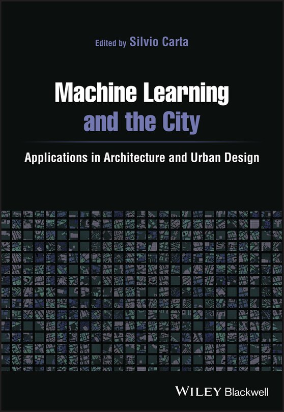 Front cover_Machine Learning And The City