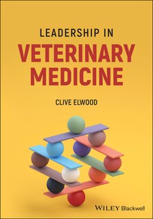 Front cover_Leadership In Veterinary Medicine