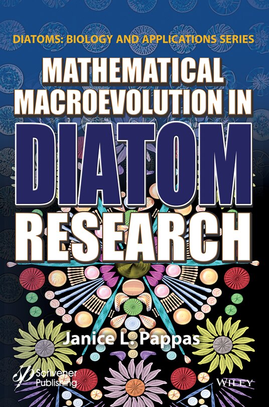 Front cover_Mathematical Macroevolution in Diatom Research