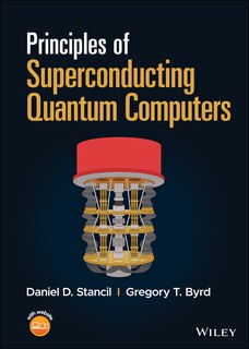 Front cover_Principles Of Superconducting Quantum Computers