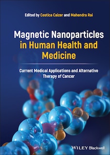 Front cover_Magnetic Nanoparticles In Human Health And Medicine