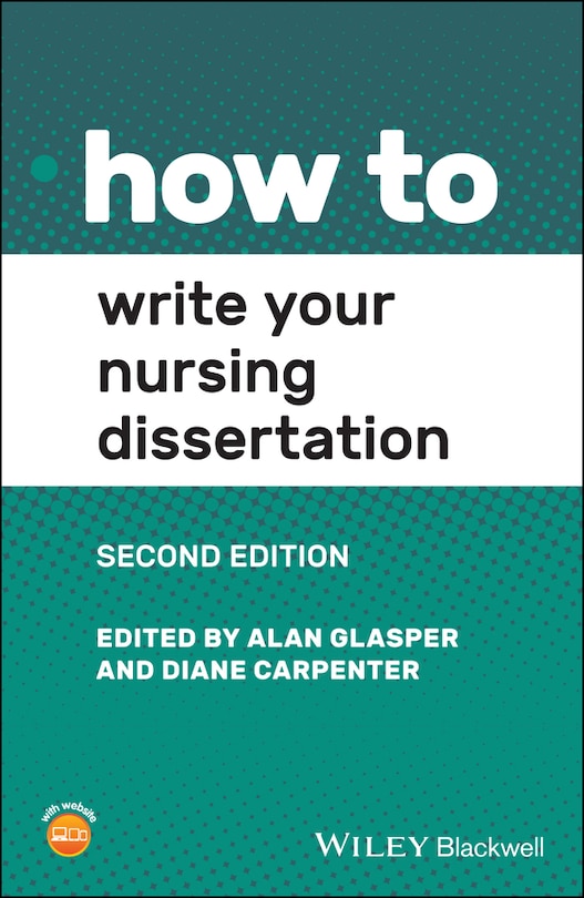 Front cover_How To Write Your Nursing Dissertation