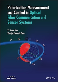 Front cover_Polarization Measurement And Control In Optical Fiber Communication And Sensor Systems