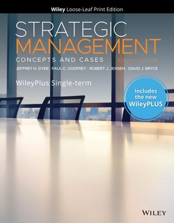 Couverture_Strategic Management: Concepts and Cases, 4e WileyPLUS Card and Loose-leaf Set Single Term