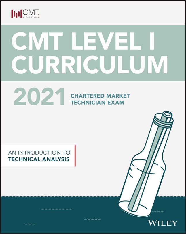 Cmt Level I 2021: An Introduction To Technical Analysis