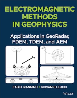 Front cover_Electromagnetic Methods In Geophysics