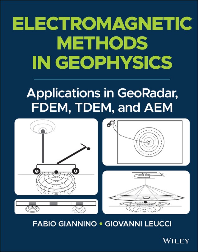 Front cover_Electromagnetic Methods In Geophysics
